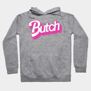 Butch Hoodie